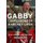 Gabby - Confessions of a Hockey Lifer (Paperback): Bruce Boudreau, Tim Leone