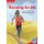 Running for Life - Move Your Body (Paperback, New edition): Gisela Winkler
