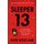Sleeper 13 (Paperback): Rob Sinclair
