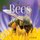 Our Love of Bees (Hardcover): Jaret C Daniels