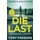 Die Last - (DC Max Wolfe) (Paperback): Tony Parsons