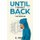 Until I Fought Back - The Memoir (Paperback): E. Reese