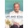 Life and Soul - How to Live a Long and Healthy Life (Paperback): William Roache