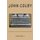 The Life, Experience, And Travels, Of John Colby, Preacher Of The Gospel. - Auto-Biography (Paperback): Alton E. Loveless