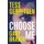 Choose Me (Paperback): Tess Gerritsen, Gary Braver