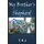 My Brother's Shepherd (Paperback): T N J, Theresa J Nichols