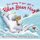 I'm Going to Give You a Polar Bear Hug! - A Padded Board Book (Board book): Caroline B Cooney