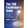 The TWI Facilitator's Guide - How to Use the TWI Programs Successfully (Paperback): Donald A Dinero