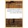 Correspondance Inedite de Mabillon Et de Montfaucon Avec l'Italie. T. 2 - : Contenant Un Grand Nombre de Faits Sur...
