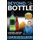 Beyond the Bottle - 9 Powerful Strategies to Reclaim Your Life! (Paperback): Clay M Cutts Lmsw