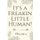 It's A Freakin Little Human! - Hilarious & Unique Baby Shower Guest Book (Paperback): Baby Shower Press