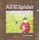 Ali and the Spider (Hardcover): Rowzaa El-Magazy