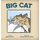 Big Cat (Hardcover): Adam B. Ford