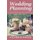 Wedding Planning - Planning a Wedding for Your Perfect Wedding Night (Paperback): Victoria Hayes