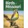 Birds of Missouri Field Guide (Paperback, 2nd Revised edition): Stan Tekiela