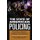 The State of American Policing - Psychology, Behavior, Problems, and Solutions (Hardcover): David J Thomas