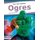 Fairy Tale Creatures: Ogres (Hardcover): Emma Huddleston