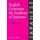 English Grammar for Students of Japanese - The Study Guide for Those Learning Japanese (Paperback): Mutsuko Endo Hudson