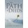 The Path of Deeds (Paperback): Jason Worrell