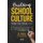 Building School Culture from the Inside Out - An Easy Three Step Process with Immediate Results (Paperback): Ryan McKernan, J....