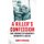 A Killer's Confession - How I Brought My Daughter's Murderer to Justice (Paperback): Deborah Lucy