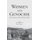 Women and Genocide - Survivors, Victims, Perpetrators (Hardcover): Elissa Bemporad, Joyce W. Warren