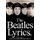 The Beatles Lyrics - 2nd Edition (Book, 2nd Revised ed.): Beatles