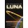 The Railguns of Luna (Paperback): Steven Burgauer