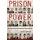Prison Power - How Prison Influenced the Movement for Black Liberation (Paperback): Lisa M. Corrigan