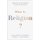 What Is Religion? - Debating the Academic Study of Religion (Hardcover): Aaron W. Hughes, Russell T. McCutcheon