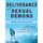 Deliverance from Sexual Demons - Freedom from Sexual Addictions (Paperback): Peter Hobson