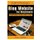 Guide to Starting a Blog Website for Beginners - To Make Money, Income, Steps, & Tools (Paperback): Dan Gaines