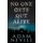 No One Gets Out Alive (Paperback): Adam Nevill
