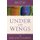 Ruth Through New Eyes - Under His Wings (Paperback): Rich Lusk, Uri Brito