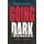 Going Dark (Hardcover): Jolene Grace