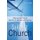 Sailboat Church - Helping Your Church Rethink Its Mission and Practice (Paperback): Joan S. Gray