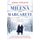 Milena and Margarete - A Love Story in Ravensbrck: The Nazi's Concentration Camp for Women (Paperback): Gwen Strauss