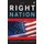 The Right Nation - Conservative Power in America (Paperback): John Micklethwait, Adrian Wooldridge