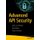 Advanced API Security - OAuth 2.0 and Beyond (Paperback, 2nd ed.): Prabath Siriwardena