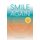 Smile Again - Your Recovery from Burnout, Breakdown and Overwhelming Stress (Paperback): Anna Pinkerton