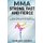Mma Strong, Fast and Fierce - A 30 Day Strength and Nutrition Guide to Transform Any Fighter Into an Ultimate Fighter...