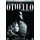 Othello (DVD): Orson Welles, Michael MacLiammoir, Robert Coote, Michael Laurence, Suzanne Cloutier, Fay Compton, Doris Dowling,...