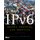 IPv6 - Theory, Protocol, and Practice (Paperback, 2nd edition): Pete Loshin