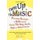 Turn Up The Music - Prevention Strategies To Help Parents Through The Rap, Rock, Pop And Metal Years (Paperback): Jeff Dess