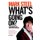 What's Going On? - The Meanderings of a Comic Mind in Confusion (Paperback, Ed): Mark Steel