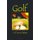 Golf is from Satan (Paperback): Theodore T. Patterson