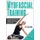 Myofascial Training - Intelligent Movement for Mobility, Performance, and Recovery (Paperback): Ester Albini