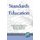 Standards in Education (Hardcover, New): Dennis M. McInerney, Shawn Van Etten, Martin Dowson