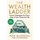The Wealth Ladder - Proven Strategies for Every Step of Your Financial Life (Paperback): Nick Maggiulli