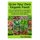 Grow your Own Organic Food - How to easily grow an Abundant Garden of Fresh Fruit, Vegetables and Herbs in Small Spaces: A...